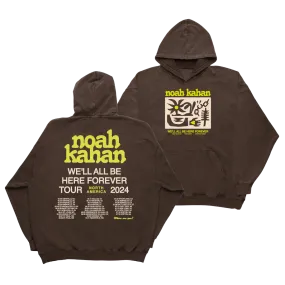 2024 We'll All Be Here Forever Tour Hoodie