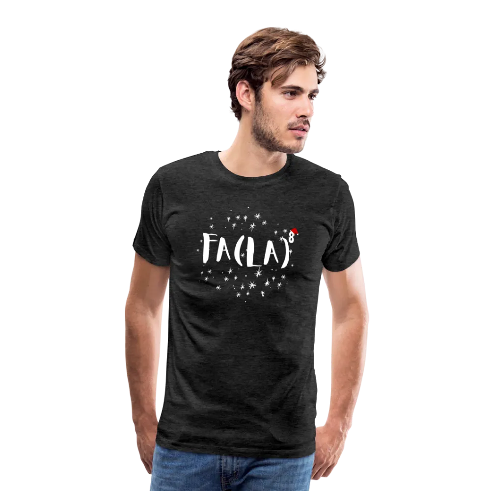 Fa-la-la-la-larious: The Math Whiz's Men's Premium Holiday Tee