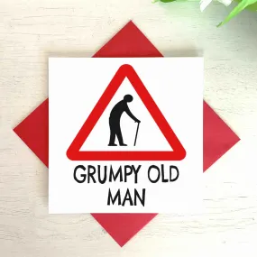 Grumpy Old Man Greetings Card