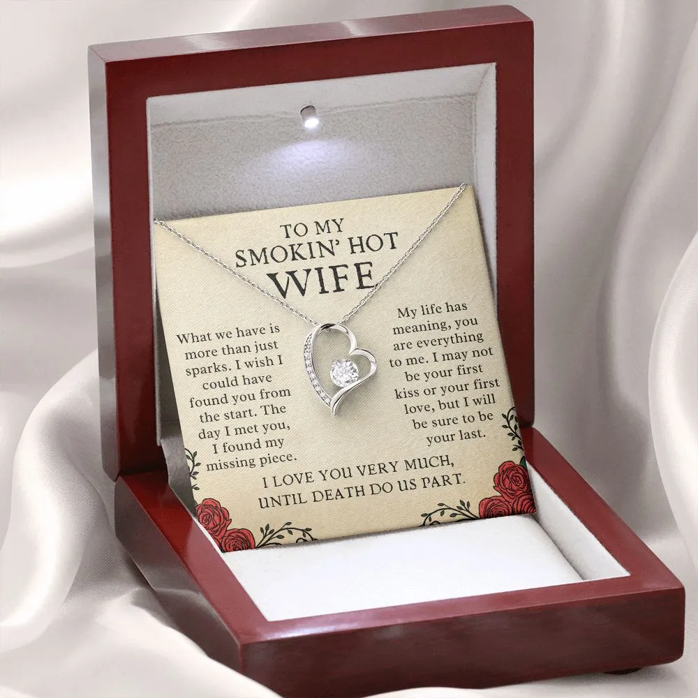 To My Smokin Hot Wife Gift Till Death Do Us Part Forever Love Necklace